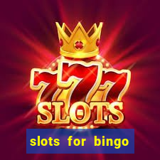 slots for bingo paga mesmo 2022