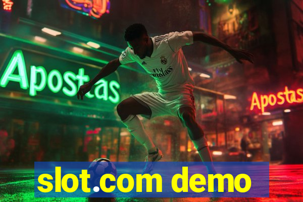 slot.com demo