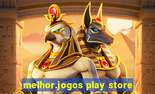 melhor.jogos play store