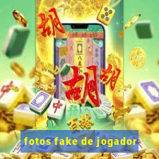 fotos fake de jogador