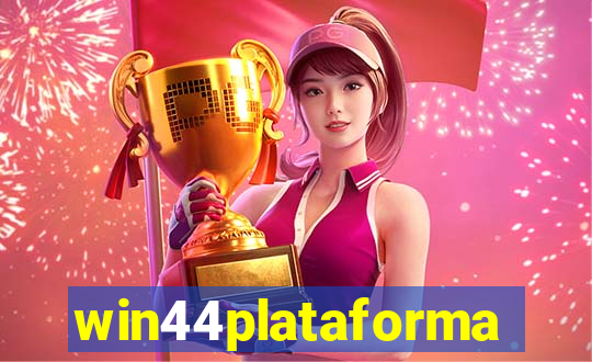 win44plataforma