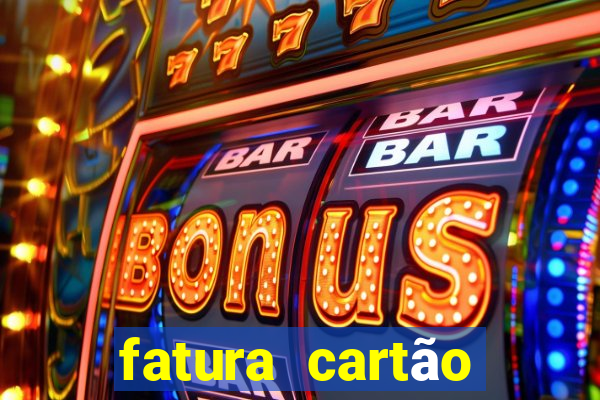 fatura cartão porto seguro