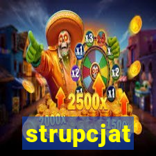 strupcjat