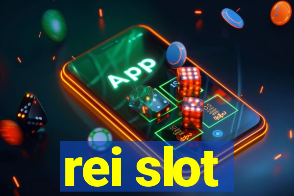 rei slot