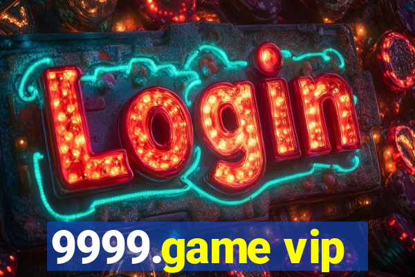 9999.game vip