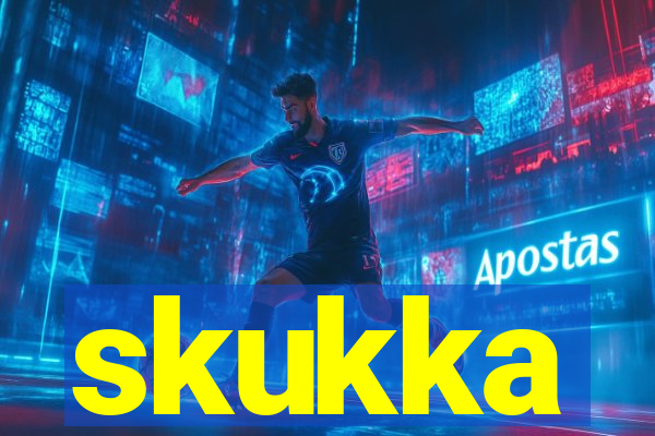 skukka