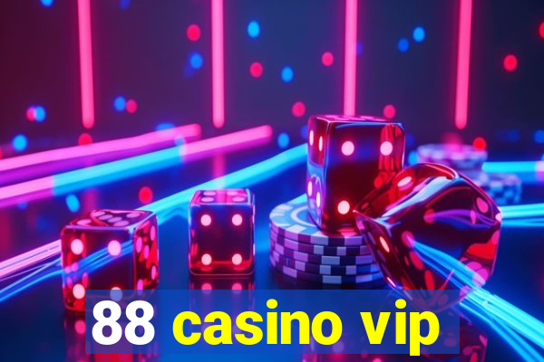 88 casino vip