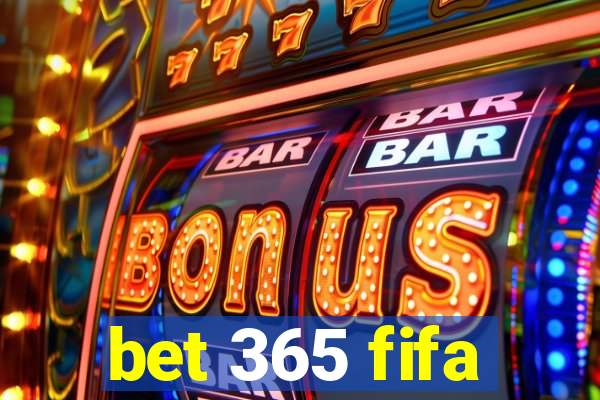 bet 365 fifa