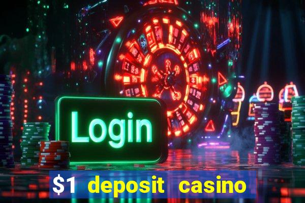 $1 deposit casino near new zealand