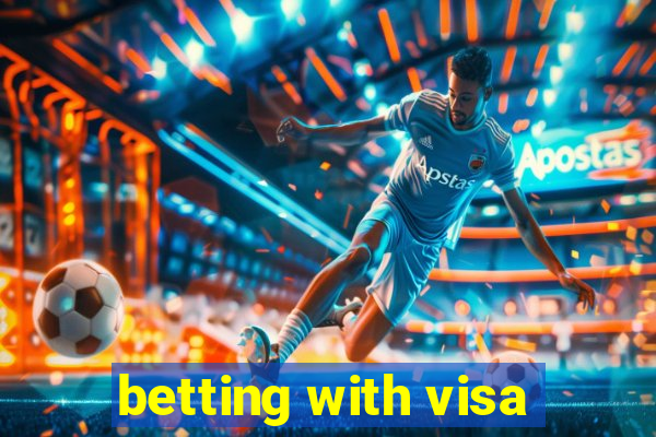 betting with visa