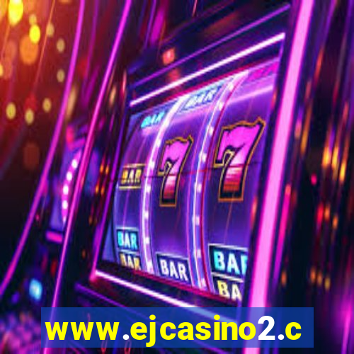 www.ejcasino2.com