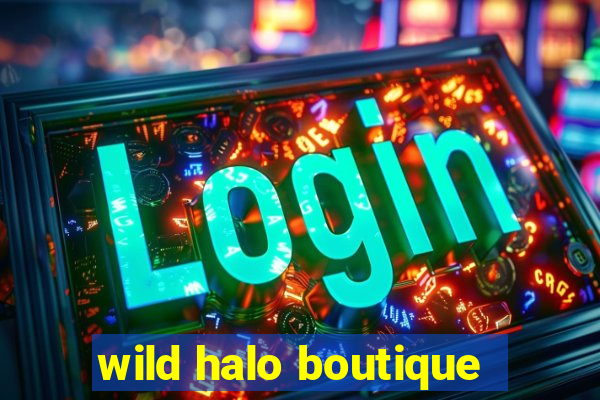 wild halo boutique