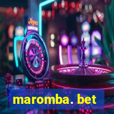 maromba. bet