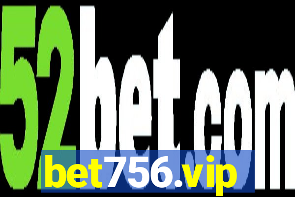 bet756.vip