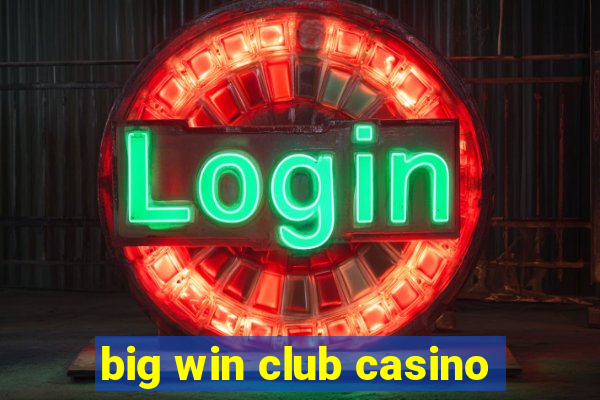 big win club casino