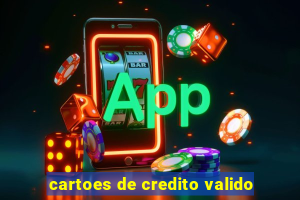 cartoes de credito valido