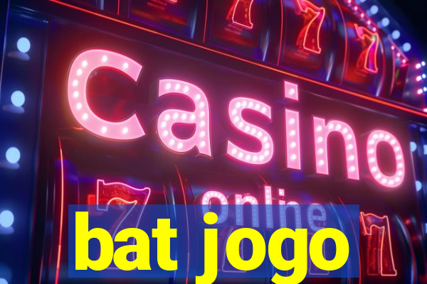 bat jogo