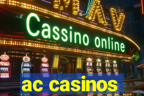 ac casinos