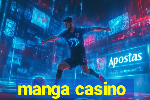 manga casino