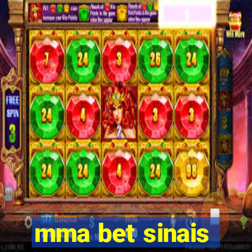 mma bet sinais