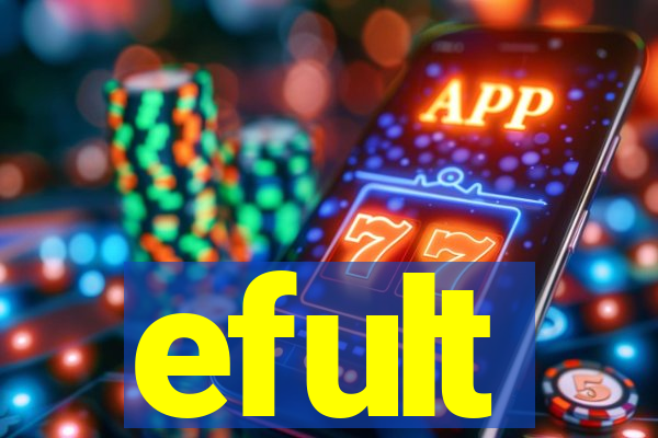 efult