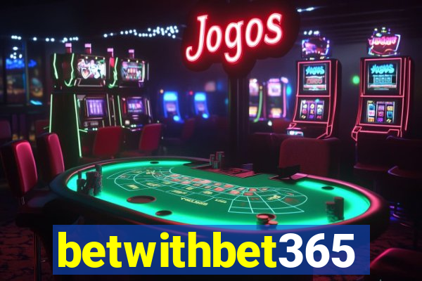 betwithbet365