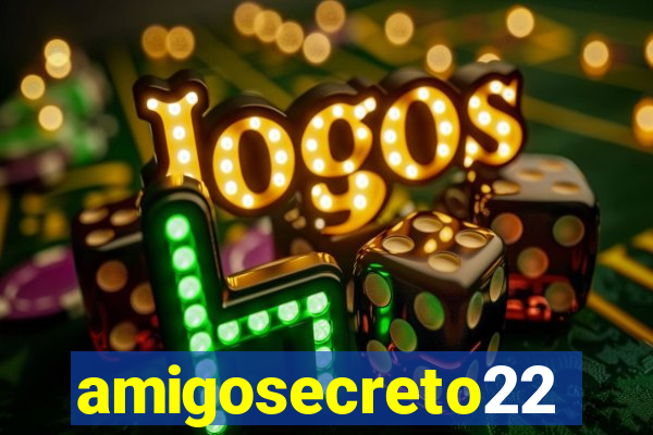 amigosecreto22