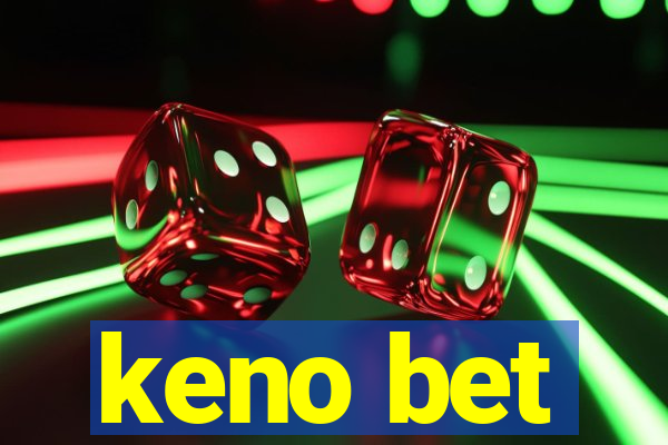 keno bet