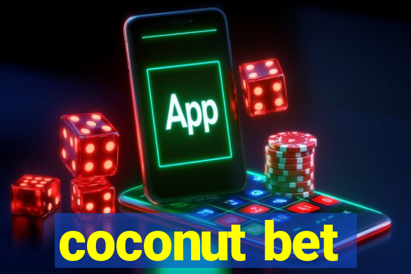 coconut bet