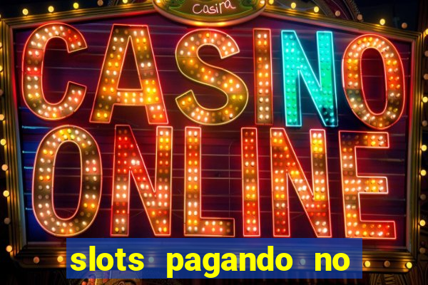 slots pagando no cadastro facebook