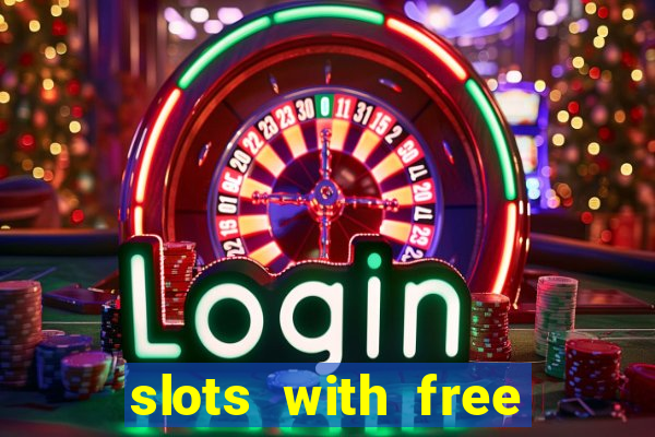 slots with free spins no deposit