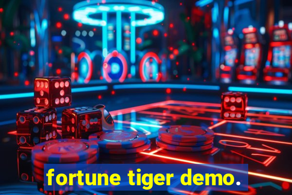 fortune tiger demo.