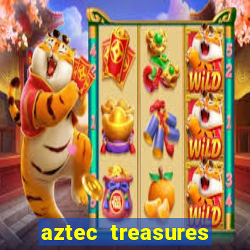 aztec treasures free slots