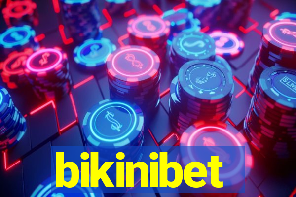 bikinibet