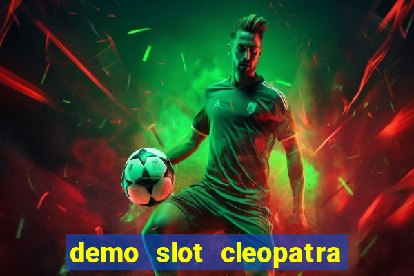 demo slot cleopatra - pg soft