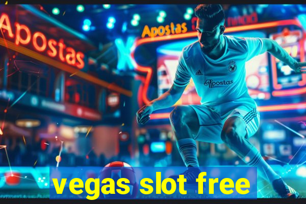 vegas slot free