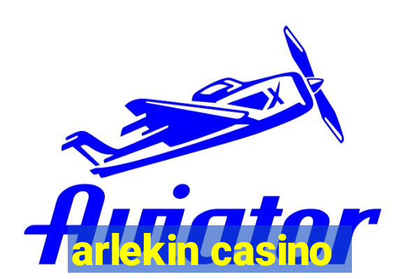 arlekin casino