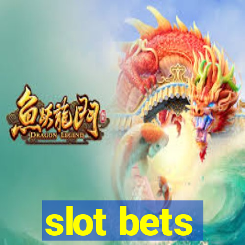 slot bets