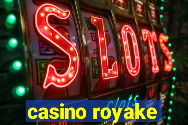 casino royake