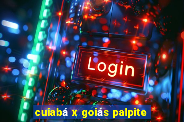 cuiabá x goiás palpite