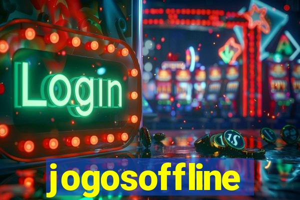 jogosoffline