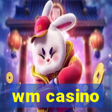 wm casino