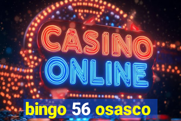 bingo 56 osasco