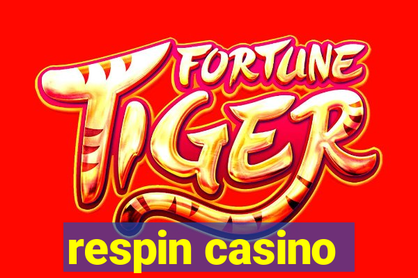 respin casino