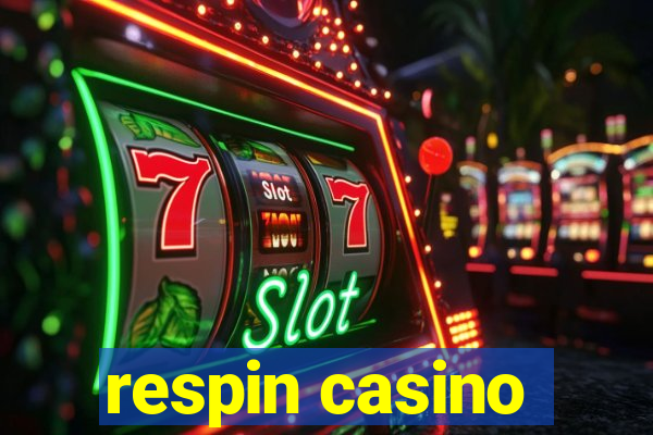 respin casino