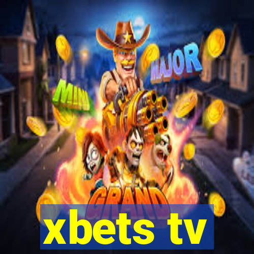 xbets tv