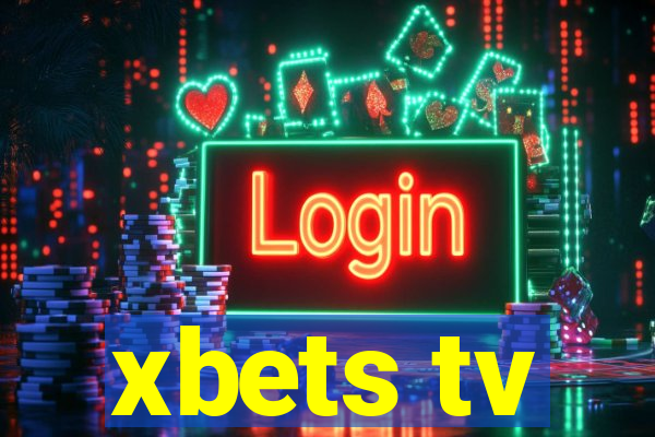 xbets tv