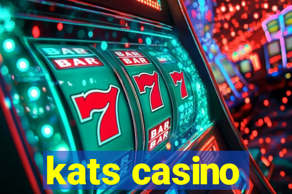 kats casino