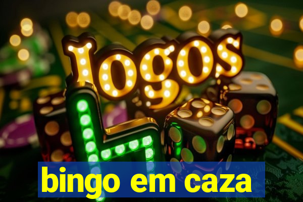 bingo em caza