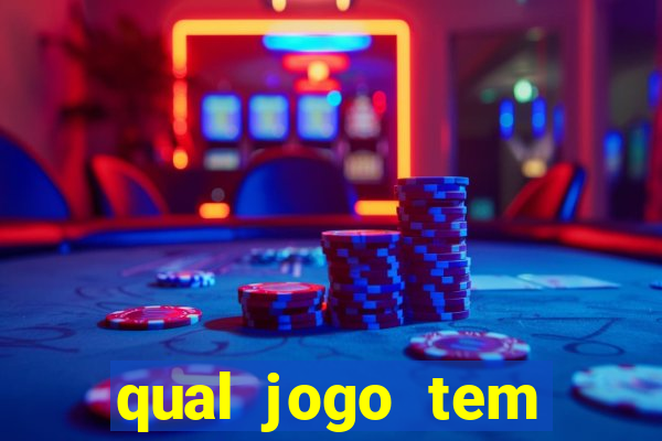 qual jogo tem maior probabilidade de ganhar